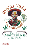 PANCHO VILLA MARIJUANA BURLAP BAG