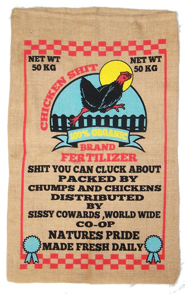 CHICKEN SHIT CRAP BURLAP BAG