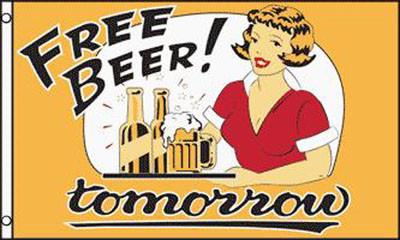FREE BEER TOMORROW (3ft X 5ft) FLAG