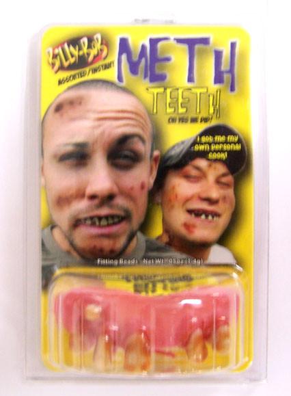 METH BILLY BOB TEETH