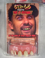 THE O-RIGINAL W TOBBACO PLAIN BILLY BOB TEETH