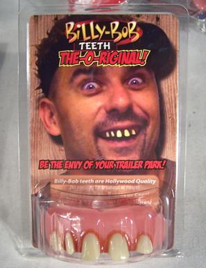 THE O-RIGINAL W TOBBACO PLAIN BILLY BOB TEETH