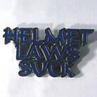 HELMET LAWS SUCK HAT / JACKET PIN