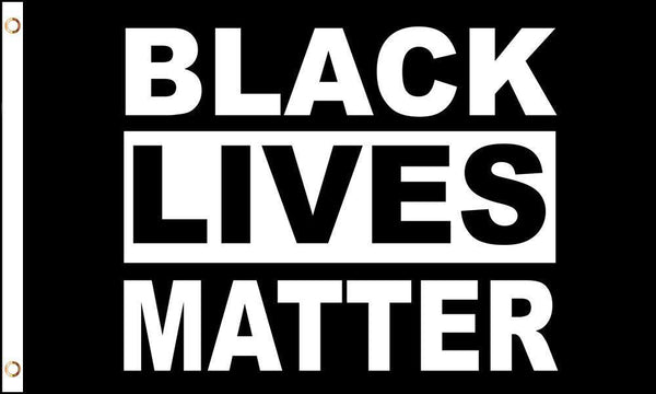 BLACK LIVES MATTER (3ft X 5ft) FLAG